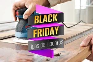 Las mejores lijadoras Black Friday