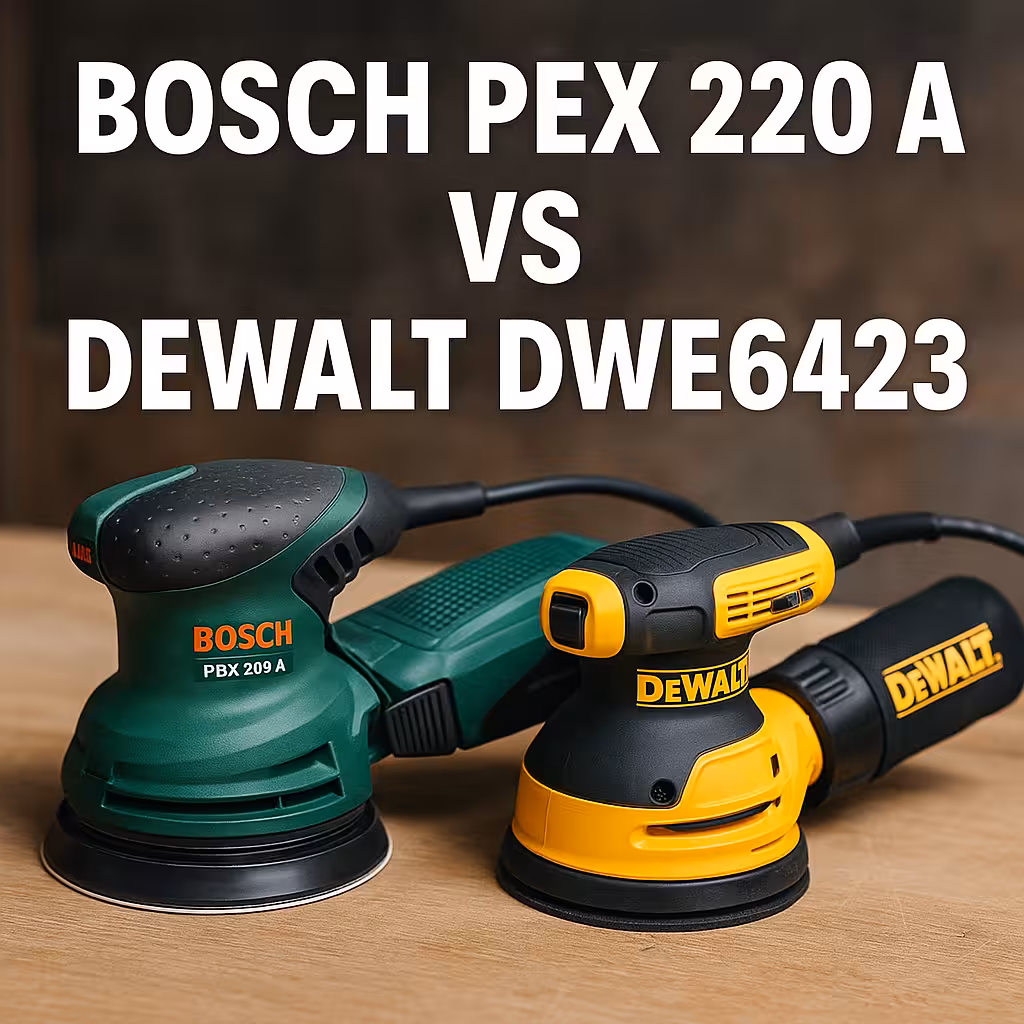 Comparativa Comparativa Bosch PEX 220 A vs DeWalt DWE6423 en banco de trabajo