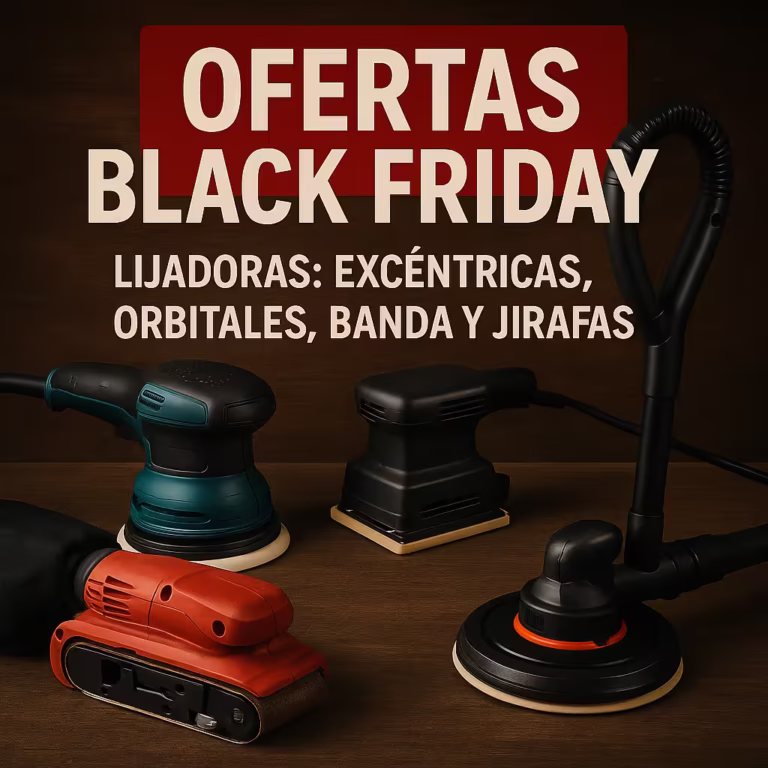 Ofertas Black Friday en lijadoras